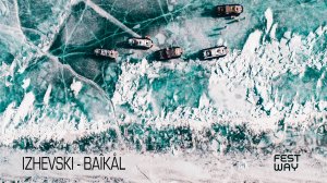 IZHEVSKI - BAIKAL