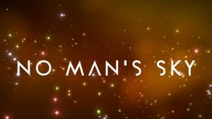 No Man's Sky Путешествия на межгалактике в открытом мире прохождение