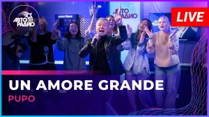 Pupo - Un Amore Grande (LIVE @ Авторадио)