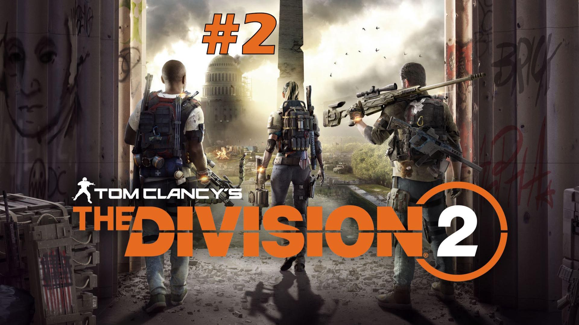 Tom Clancy's The Division 2 part 2 (3-4 lvl.)