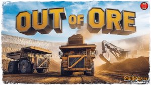 РУДНИКИ ● Out of Ore
