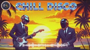 🌴 DAFT_PUNK  – Sunset Horizon Funk & Tropical Chill Disco Waves ☀️🎸