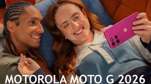 Motorola Moto G 2026 первый обзор на русском