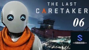 The Last Caretaker ➤ Выживалка с мудреной системой крафта ➤ #6