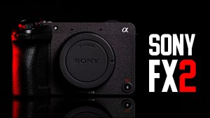 Обзор Sony FX2 — маркетинг победил инженеров? | #sonyfx2 #sony