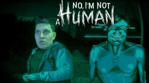 No, I'm not a Human прохождение игры