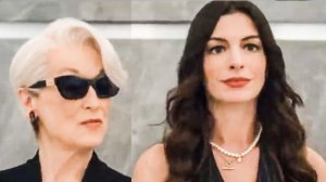 Дьявол носит Prada - 2 / Энн Хэтэуэй - Мерил Стрип / трейлер 2026