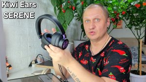 KIWI EARS SERENE - ЛУЧШИЕ HI-FI НАУШНИКИ С МАГНИТНО ПЛАНАРНЫМ ИЗЛУЧАТЕЛЕМ