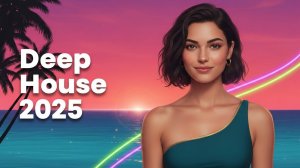 Mega Hits 2025 👑 The Best Of Vocal Deep House Music Mix 2025 👑 Fresh Vibes 2025