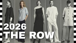 ❤️ THE ROW - коллекция весна-лето 2026 | Лукбук ДЕТАЛЕЙ коллекции крупным планом