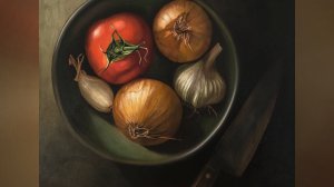 НАТЮРМОРТ 🍅🧄 Реалистичная масляная живопись для начинающих | ПИШЕМ под Музыку 🎵 | АртГейм МК