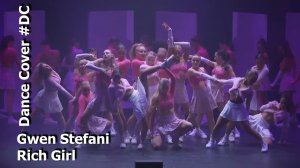 Dance Cover Rich Girl by Gwen Stefani