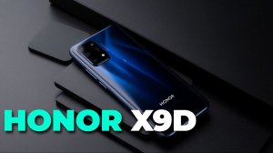 HONOR X9d  HONOR X9d: подробный разбор характеристик и первых впечатлений