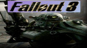 FALLOUT 3 / ПРОХОЖДЕНИЕ, ЧАСТЬ 335!