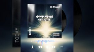 Good News of Light ( DJ SkorpionJasod )