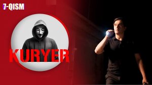 Kuryer 7-qism I Milliy serial II Курер 7 қисм I Миллий сериал