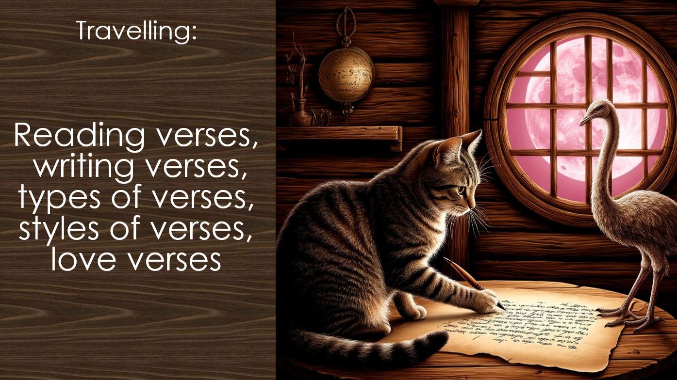 Story # 138 : Travelling : Reading verses