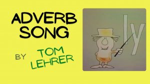 ПЕСНЯ О НАРЕЧИЯХ с окончанием LY | ADVERB SONG