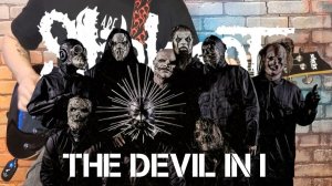 Slipknot - The devil in i. (GUITAR SH!T COVER)