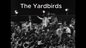 The Yardbirds (feat. Jimmy Page) - I' A Man & Outro (1967)