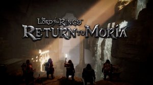 The Lord of the Rings. Return to Moria.Часть 4
