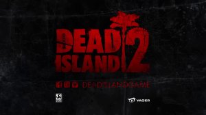 Dead Island 2 - Official Announce Trailer (E3 2014)