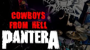 PANTERA - Cowboys From Hell (Drum Cover by DissFoReas)