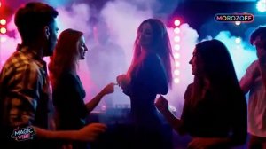 Morozoff feat. Frost Project - Magic Vibe ★ Dance HiT ★ (1)