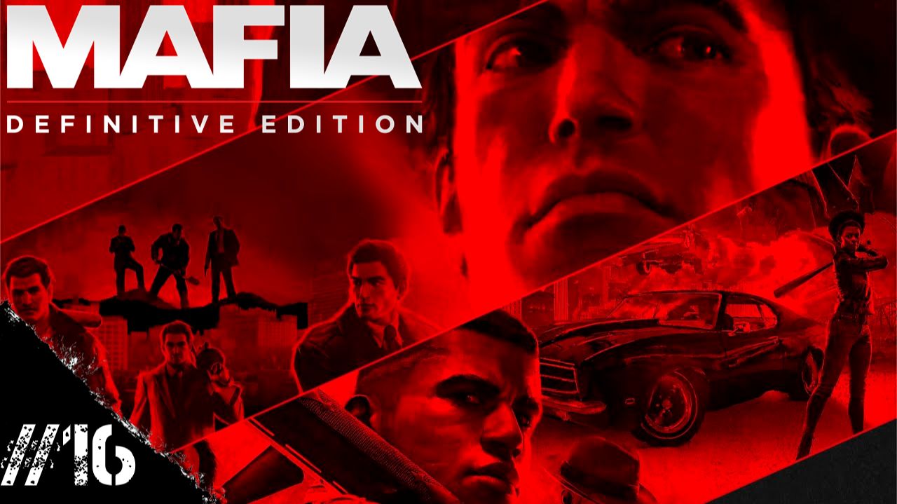 Прохождение Mafia Глава 16"Сливки общества"