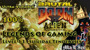 Brutal Doom Alien Vendetta - Level 13: Suicidal Tendencies