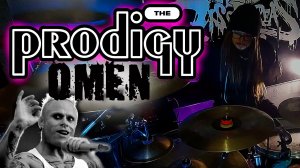 THE PRODIGY - Omen (Drum Cover by DissFoReas)