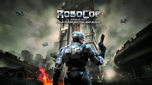 Прохождение ▶ RoboCop: Rogue City - Unfinished Business #7