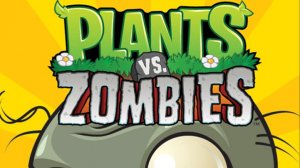 Plants vs. Zombies