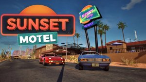 ВЕБКА В ДЕЛЕ! Sunset Motel: Первые комнаты, русская озвучка и погоня за вором! | Обзор |Bruno_Play