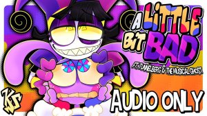 A Little Bit Bad TADC Swap LYRIC VIDEO