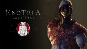 №7⏩Enotria: The Last Song🟩ФИНАЛ!!!🟩