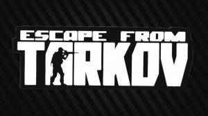 РЕЛИЗ | ESCAPE FROM TARKOV