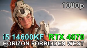i5 14600KF + RTX 4070 12GB в HORIZON FORBIDDEN WEST FHD