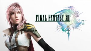 Final Fantasy XIII ▶ Прохождение «8-я Серия»