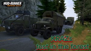 MudRunner. KRAZs test in the forest