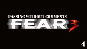 Прохождение F.E.A.R. 3 Part 4 (без комментариев)