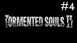 Tormented Souls 2 # прохождение [4]