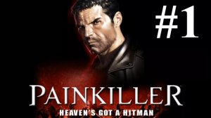 Painkiller Black Edition Глава 1, все карты Таро и секреты, 2K (1440p)