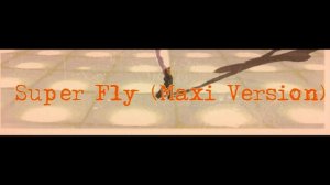 музыка Music Instructor Super Fly (Maxi Version)