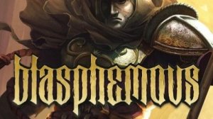 Blasphemous