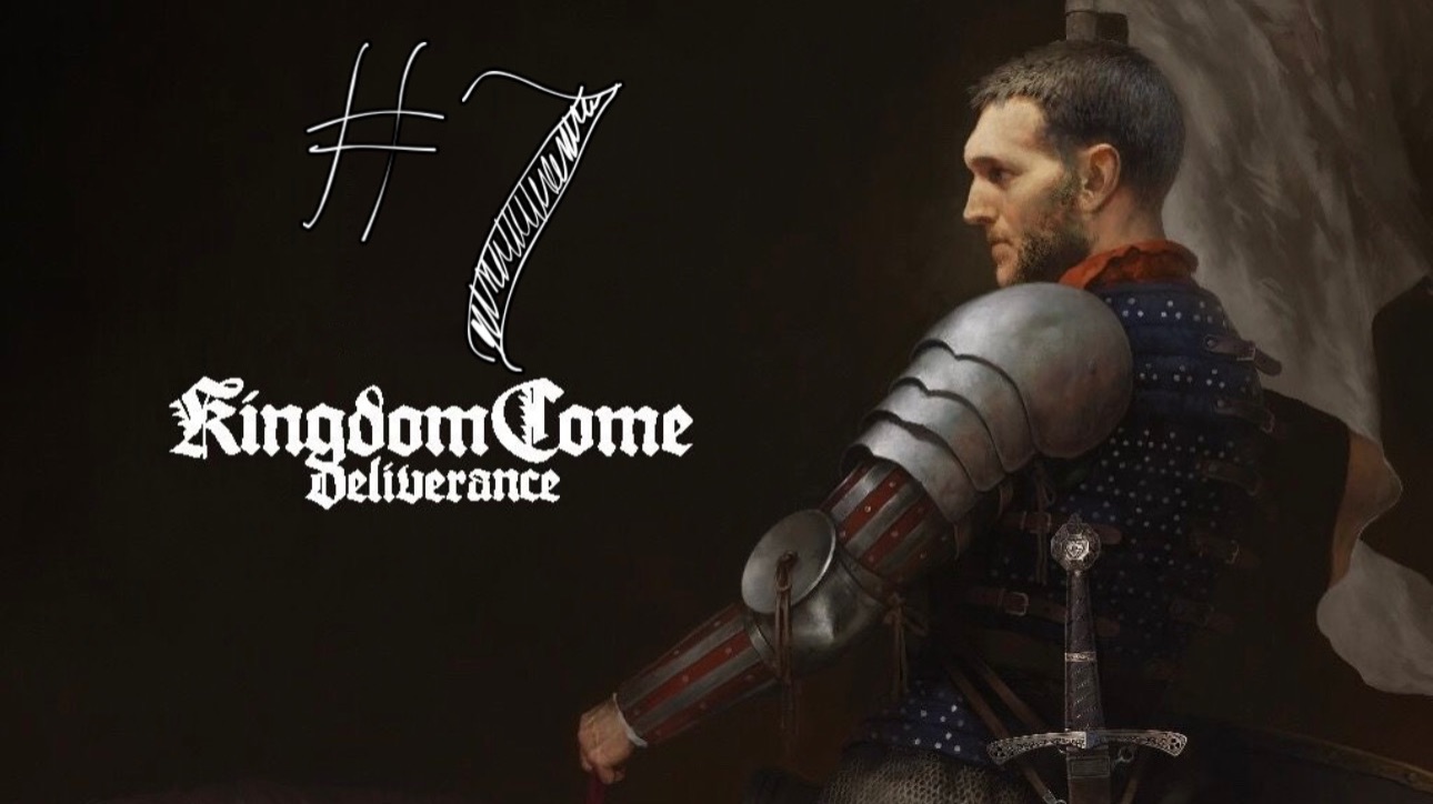 тихий Kingdom Come: Deliverance #7