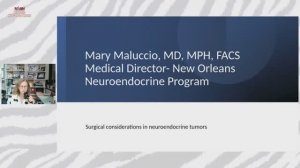 Surgical Considerations in Neuroendocrine Tumors Mary Maluccio