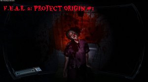 И снова привет Альма - F.E.A.R. 2: Project Origin #1