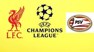 ЛЧ/Ливерпуль-ПСВ