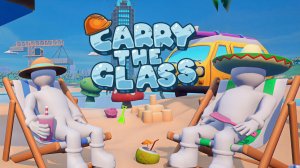 ГОРЕ-МОНТАЖНИКИ | Carry The Glass (КООП-СТРИМ)